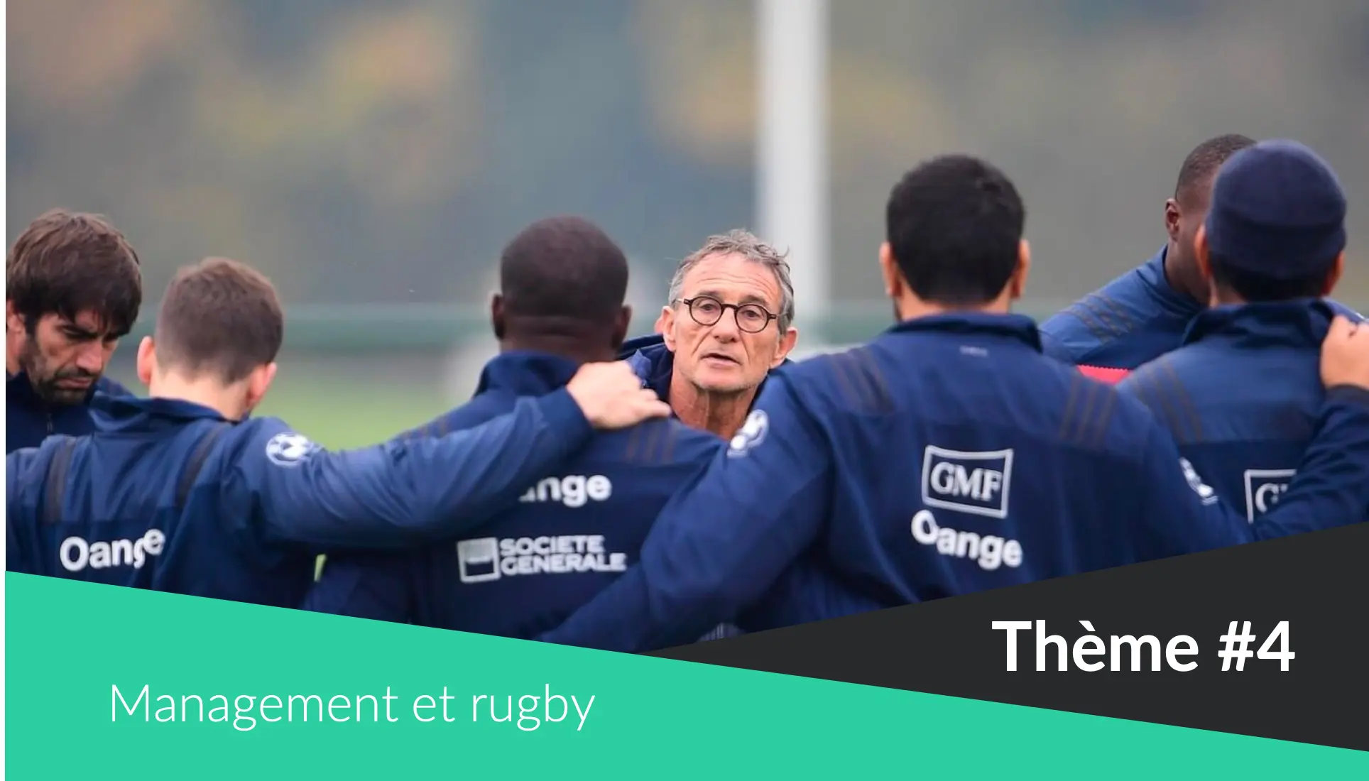 Thème - Management du rugby