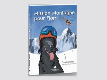 Caroline Elliott livre mission montagne