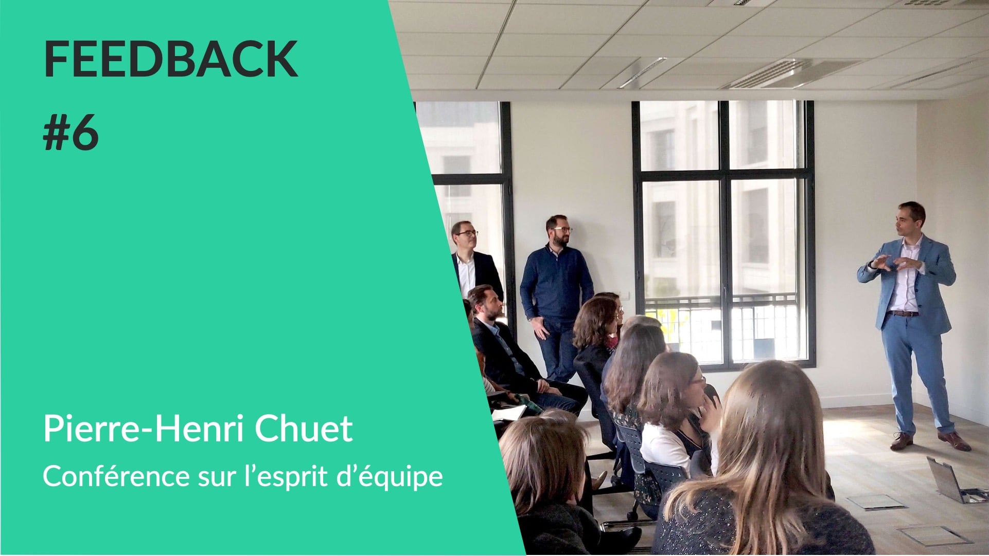 feedback conférence esprit equipe wechamp pierre henri chuet bureau de conférenciers