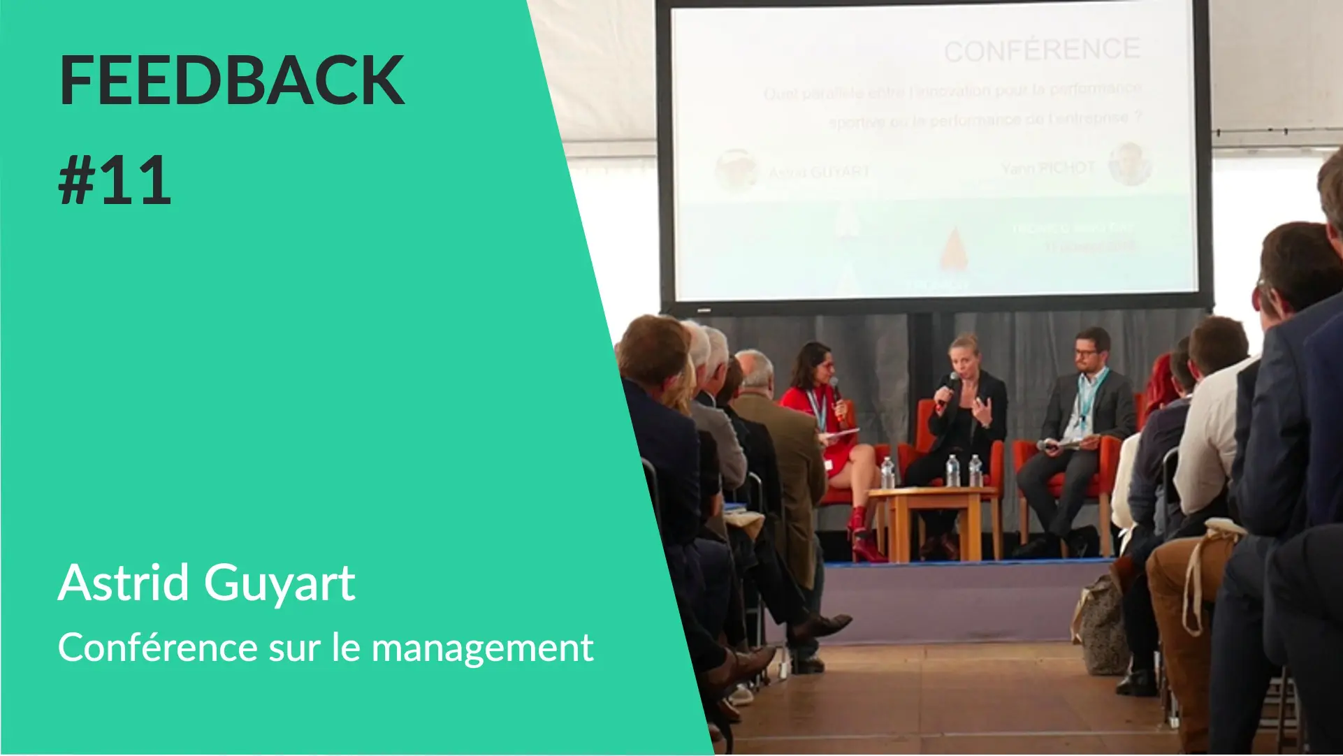 Feedback - Conférence Astrid Guyart Management Innovation
