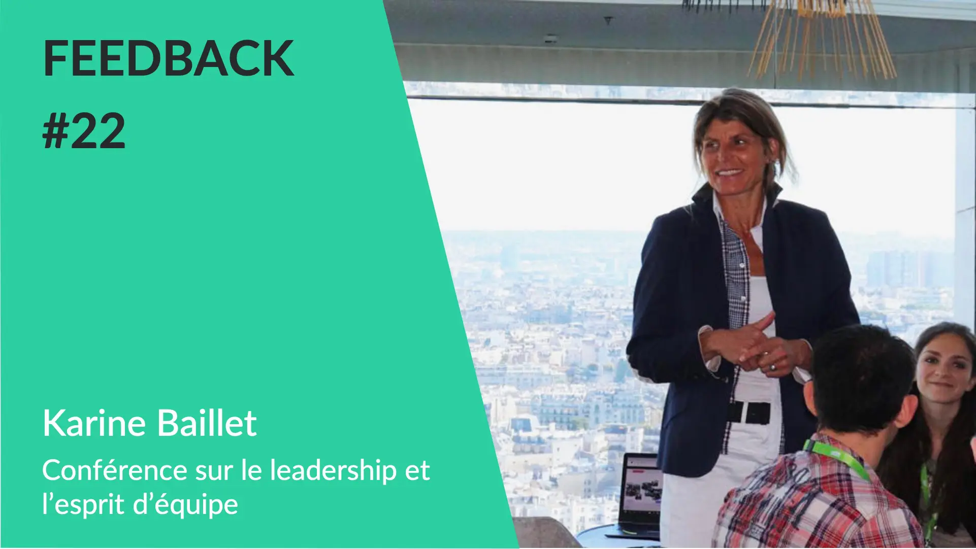 Feedback - Conférence Karine Baillet esprit d'équipe WeChamp