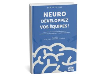 livre neuro développez vos équipes par erwan deveze