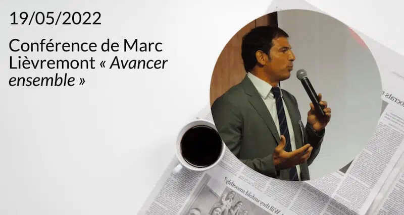 conférence marc lièvremont avancer ensemble