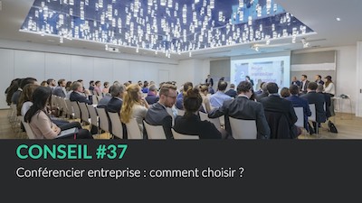 choisir Conférencier entreprise